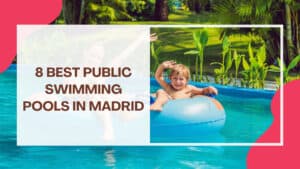 Featured Image of Best Public Swimming Pools in Madrid