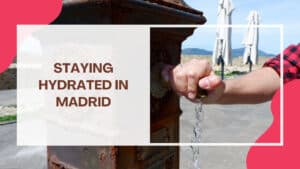 Staying Hydrated in Madrid: Is Tap Water Safe to Drink?